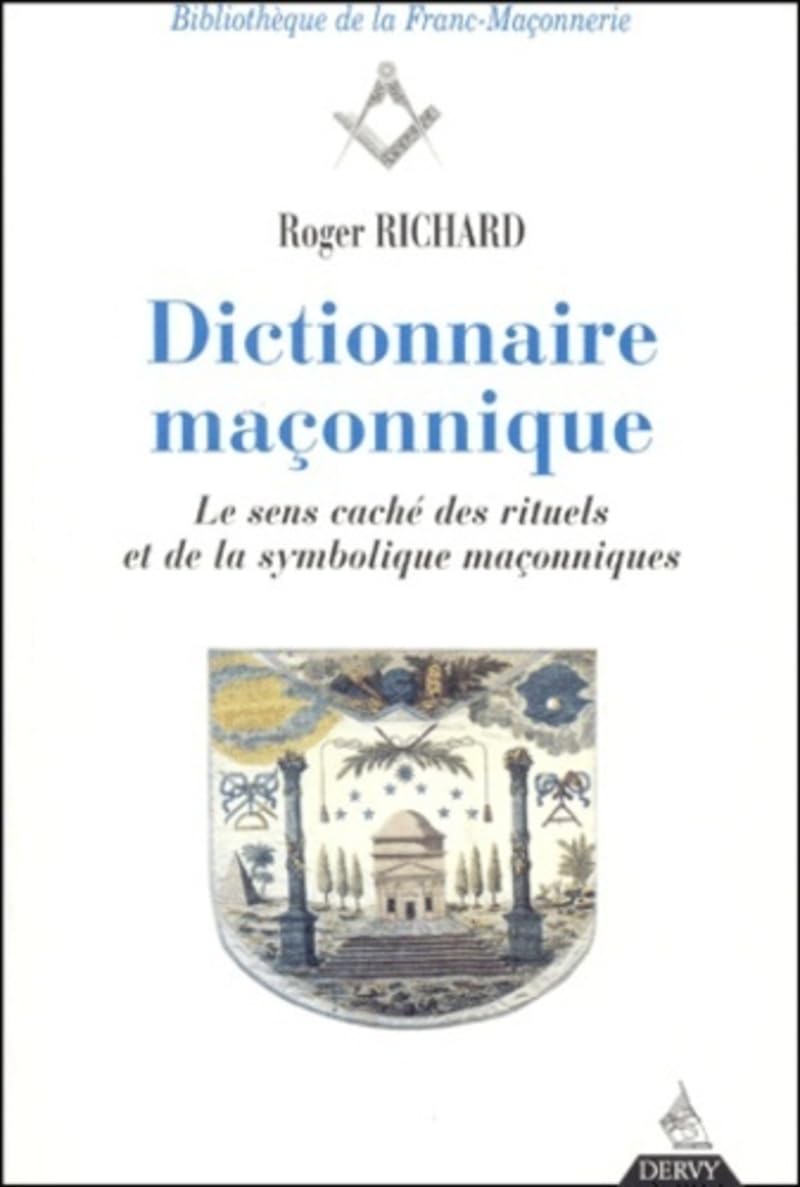 Dictionnaire maconnique 9782844541543