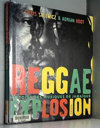 Reggae explosion : histoire des musiques de Jamaïque 9782020501361