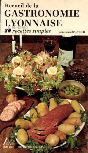 Gastronomie lyonnaise 9782737221118