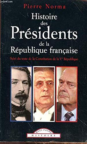 Histoire des Présidents de la République française 9782743432218