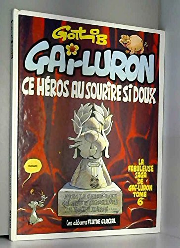 Gai-Luron, ce héros au sourire si doux 9782858151110