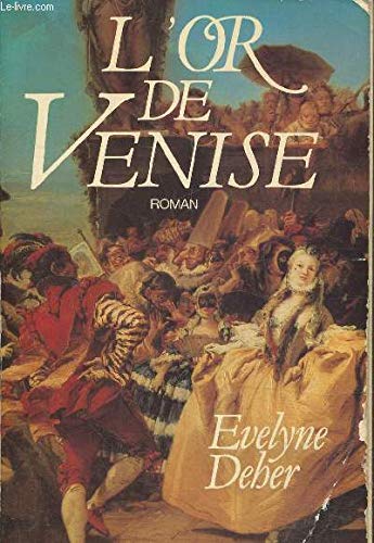 L'or de venise : roman 9782258013575