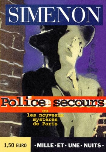 Police-secours ou les nouveaux mystères de Paris 9782842053529