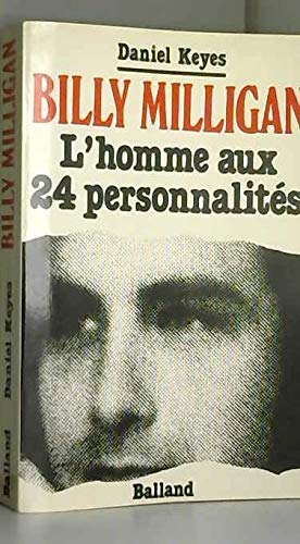 Billy Milligan : L'homme aux 24 personnalités 9782715803701