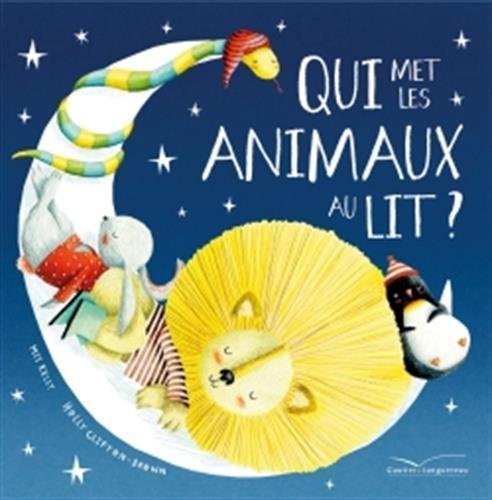 Qui met les animaux au lit ? 9782013978538