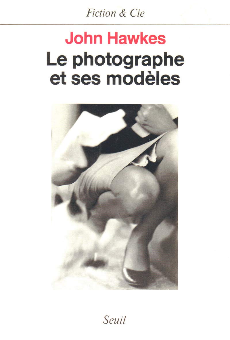 Le Photographe et ses modèles 9782020106771
