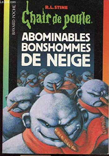 Abominables Bonshommes de Neige 9782747002691