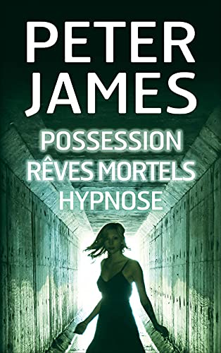 POSSESSION - rêves mortels - hypnose 9782298113303