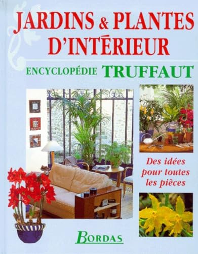 Jardins et Plantes d'intérieur 9782040272500