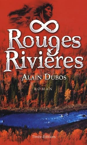 Rouges Rivières 9782354010546