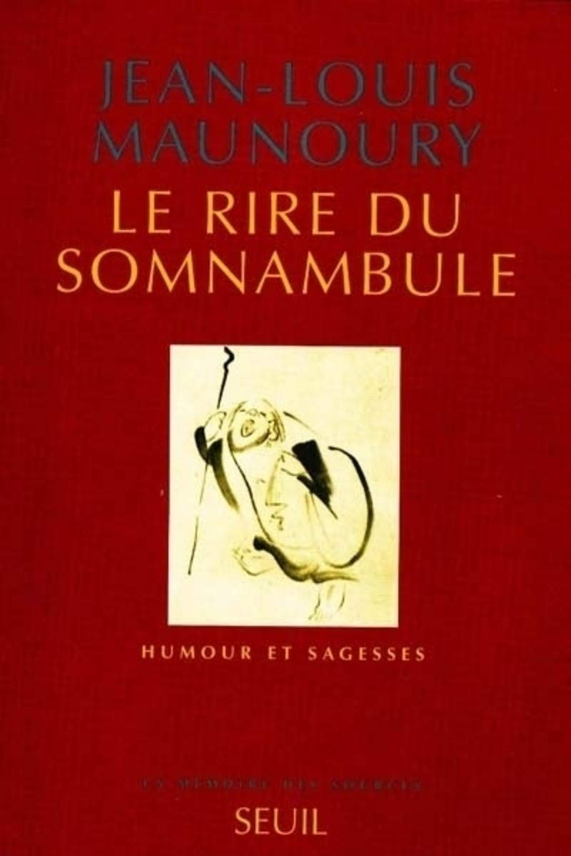 Le rire du somnambule : humour et sagesse 9782020483353