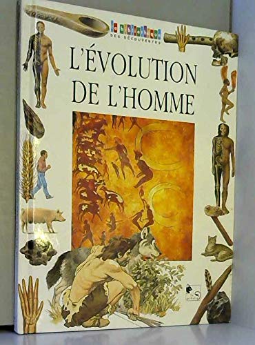 L'évolution de l'homme 9782743416041