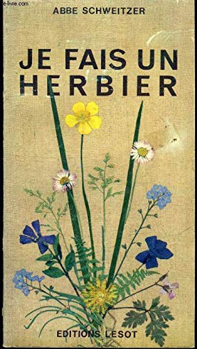 JE FAIS UN HERBIER