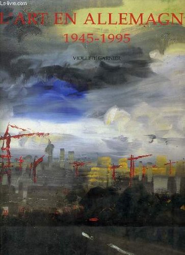 L'art en allemagne 1945-1995