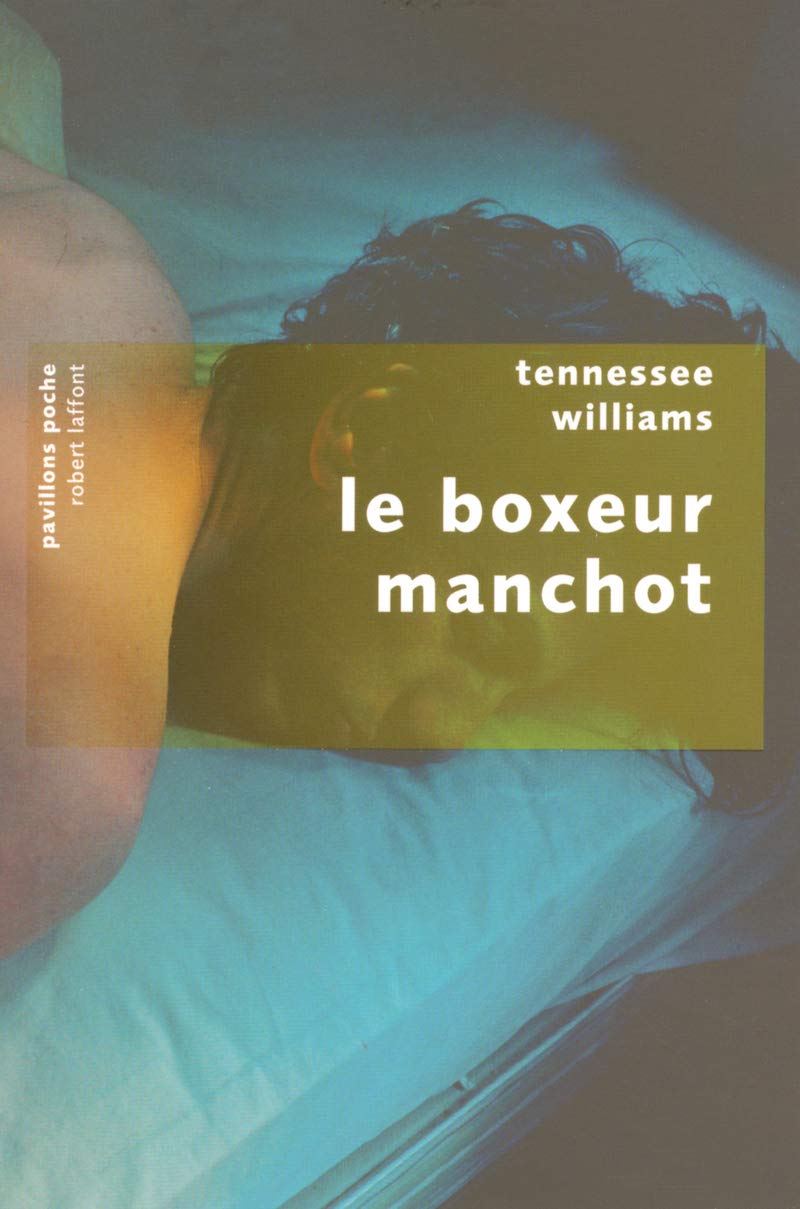 Le Boxeur manchot 9782221105979