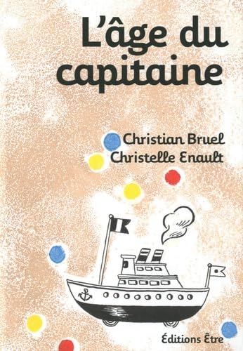 L'âge du capitaine 9782844070807
