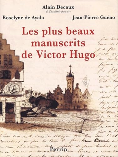 Les Plus Beaux Manuscrits de Victor Hugo 9782262018016