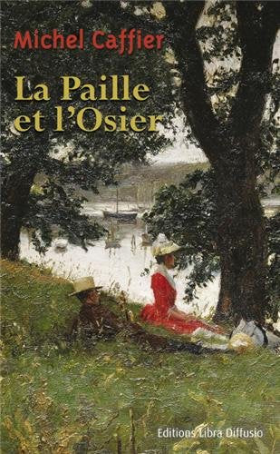 La paille et l'osier 9782844925640