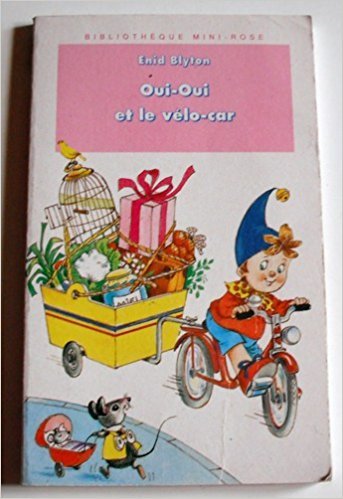 Oui-Oui et le vélo-car 9782010195075
