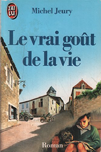 Le vrai goût de la vie 9782277229469