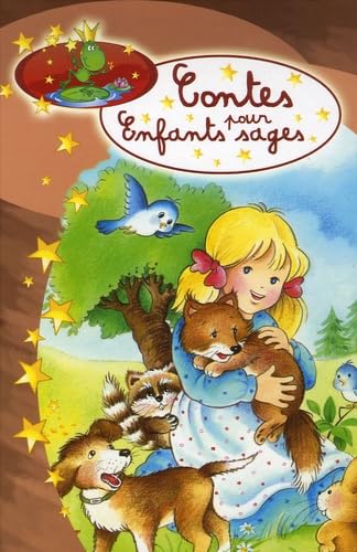 Contes pour enfants sages 9782800694900