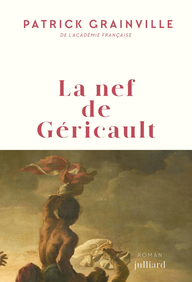 La nef de Géricault 9782260056676