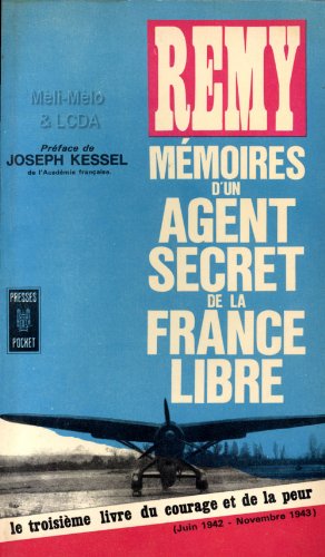Mémoires d'un agent secret de la France libre T III (3) juin 1942 - septembre 1943