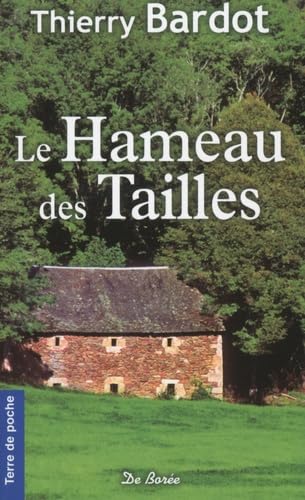 HAMEAU DES TAILLES (LE) 9782812914898