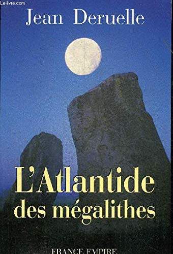 L'Atlantide des mégalithes 9782704808816