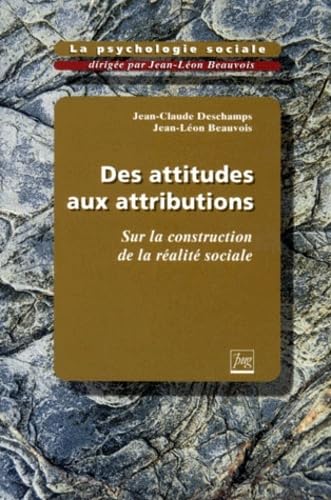 DES ATTITUDES AUX ATTRIBUTIONS T2 9782706106699