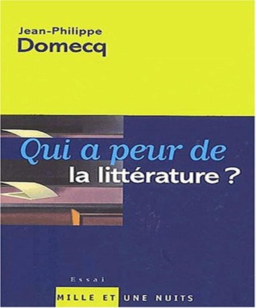 QUI A PEUR DE LA LITTERATURE 9782842057039
