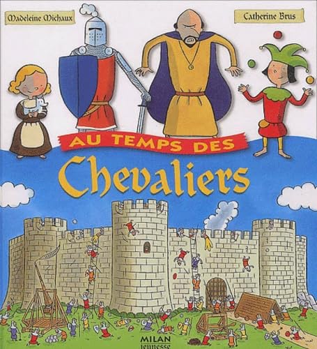 Au temps des chevaliers 9782745909022
