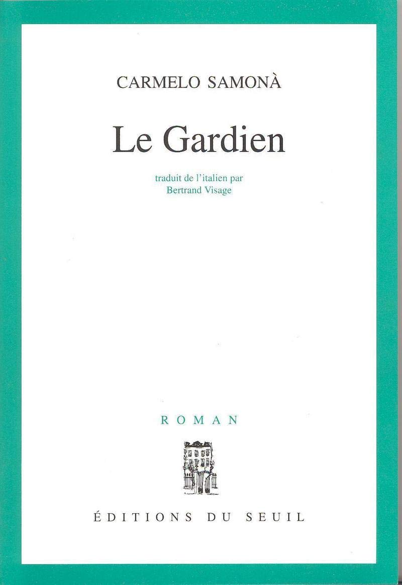 Le Gardien 9782020172882