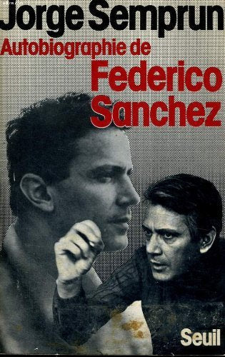 Autobiographie de Federico Sánchez 9782020048828