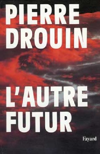 L'Autre Futur 9782213023014