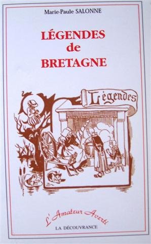 Legendes de Bretagne 9782842651213