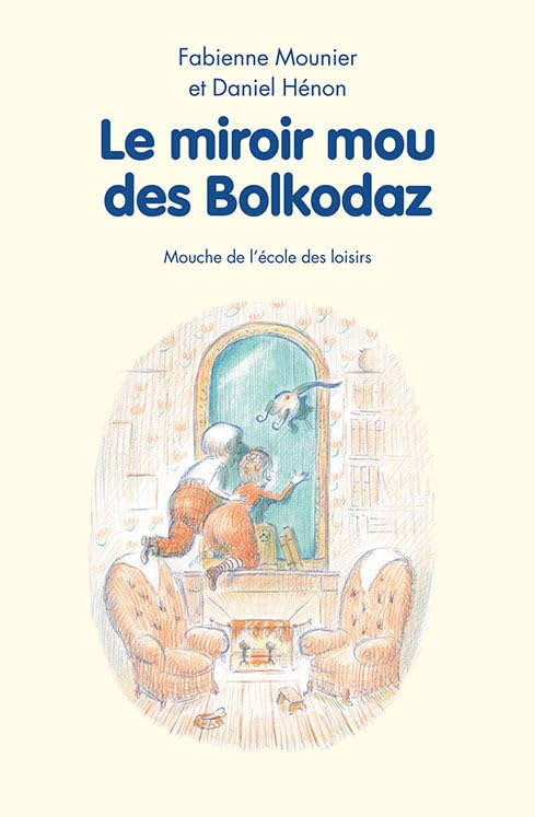 Le miroir mou des Bolkodaz 9782211205627