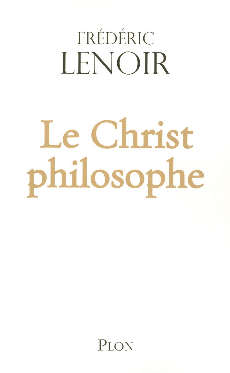 Le Christ philosophe 9782259204897