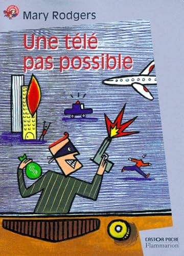 Une télé pas possible 9782081646209