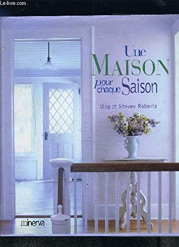 Une maison pour chaque saison 9782830705126