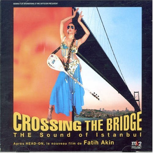 Crossing Bridge: The Sound of Istanbul 3448960901031