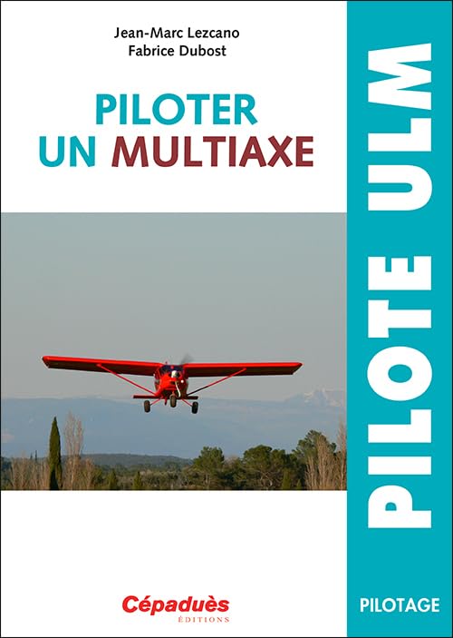 Piloter un multiaxe 9782364936706