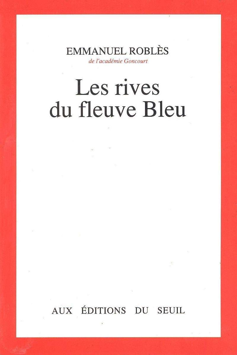 Les Rives du fleuve Bleu 9782020105316