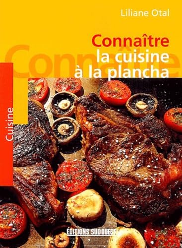 Cuisine Plancha/Connaitre 9782879015255
