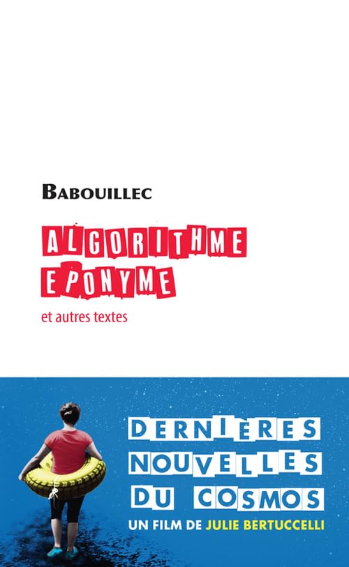 Algorithme éponyme: et autres textes 9782743639211