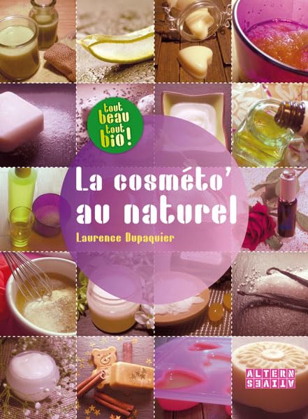 La cosmeto' au naturel 9782862276755
