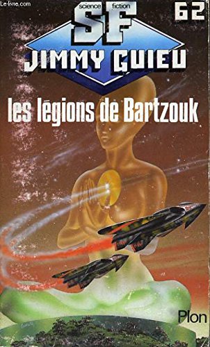 Les Légions de Bartzouk 9782259018081