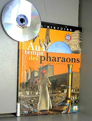 Au temps des pharaons (1 livre + 1 CD-Rom) 9782215051817