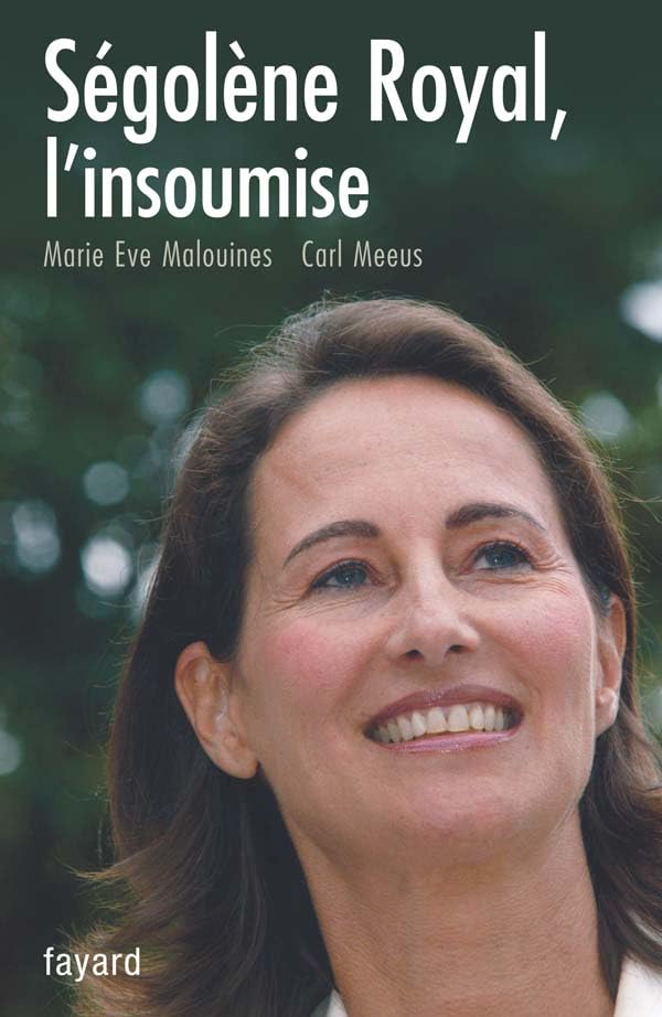 Ségolène Royal, l'insoumise 9782213631110