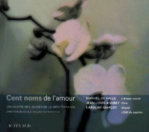 Cd Cent noms de l'amour 3298490341155